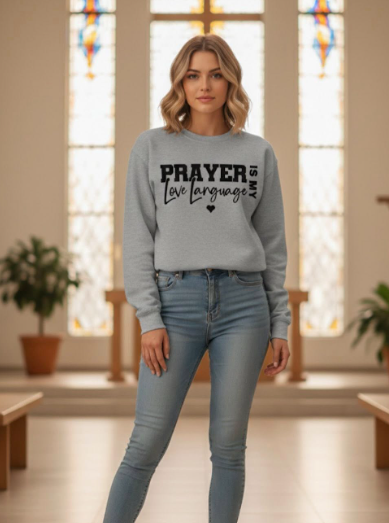 Prayer Is My Love Language